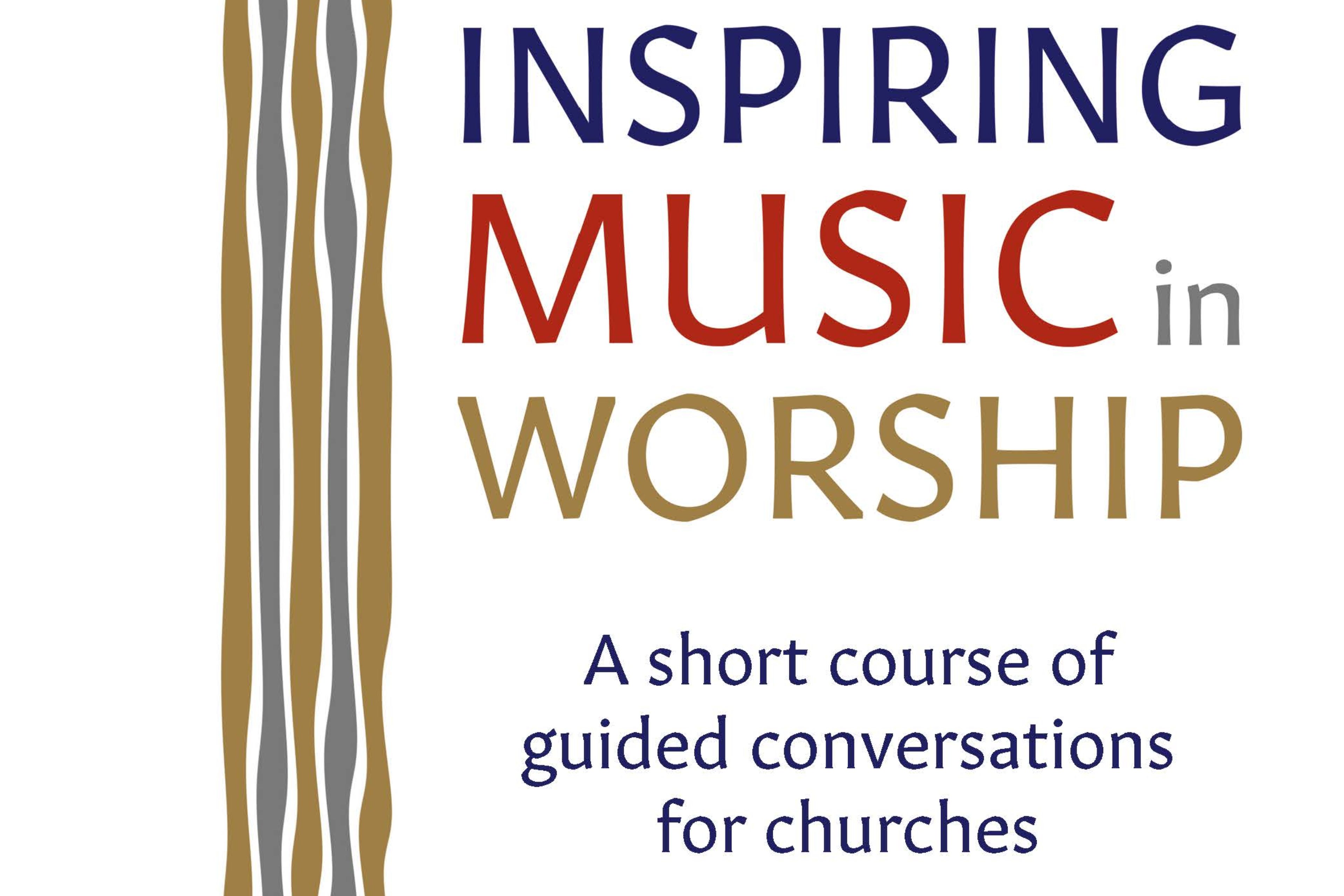 Inspiring Music in Worship An Ideal Course For Lent RSCM